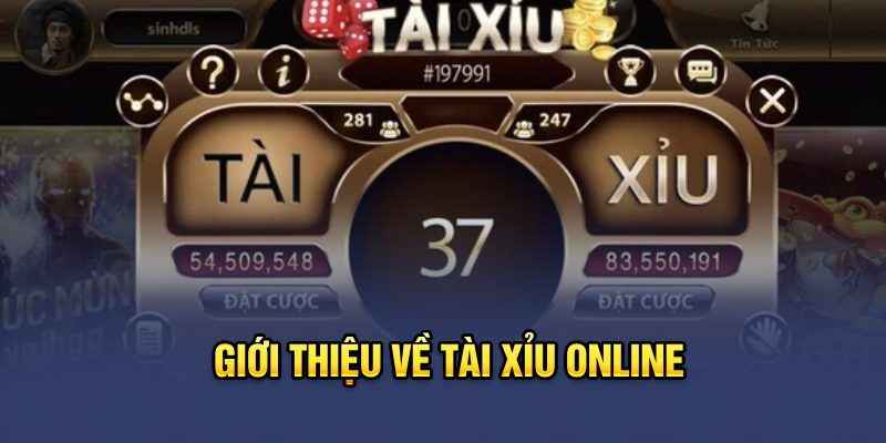 Giới Thiệu Về Tài Xỉu Online